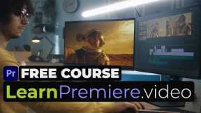 FREE Premiere Pro Course on LearnPremiere.video | Featuring @Premiere Gal