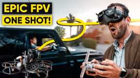 We Filmed The Most Epic FPV ONE SHOT! (This Will Blow Your Mind)