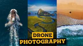 AMAZING DRONE PHOTOGRAPHY  | 7 tips to get awesome photos every time!