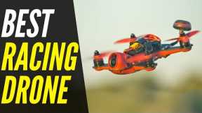 Best Racing Drone 2021 | For Beginners & Experts