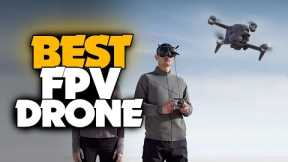 TOP 6: BEST FPV Drones [2021] | For Beginners