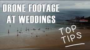 Drone Footage for Weddings - Wedding Videography Tips