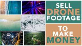Tips To Shoot & Sell Drone Stock Footage