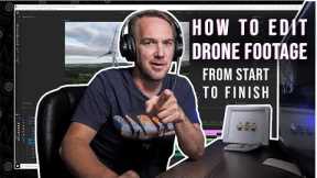 HOW TO EDIT DRONE FOOTAGE from start to finish - A Beginners guide