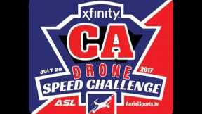 NBC Sports - Xfinity California Drone Speed Challenge by Aerial Sports League