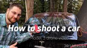How to use a drone to shoot a car  - Tesla Model 3 video from the DJI Mavic Air