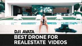 DJI Avata: The Game Changer for Real Estate Videography