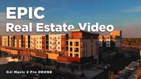 EPIC: 4k Architectural/Commercial Real Estate Drone Video Samples - DJI Mavic 2 Pro