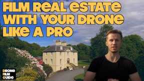 5 Tips For How To Shoot Cinematic Drone Real Estate & Buildings || TUTORIAL By Drone Film Guide