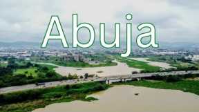 The Abuja Nigeria they Never Wanted You to See