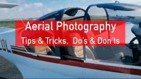 Aerial Photography: Tips & Tricks, Do's & Don'ts