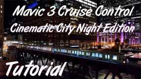 DJI Mavic 3 Cruise Control Cinematic City Edition