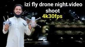 izi fly drone night video shoot #izidrone #dronenightvideo #iZiDroneFly