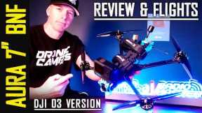 BEST Long Range Fpv Drone? - NEW FOXEER AURA 7 BNF with DJI 03 - Review & Flights