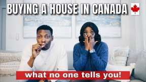 5 SECRETS To Know Before Buying A House In Canada! First Time Home Buyers Guide 🏡 🇨🇦