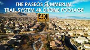 The Paseos Summerlin Trail System 4K Drone Footage