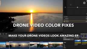 Fix Drone Video Colors - Color Grading Drone Videos