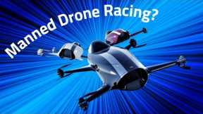 Manned Drone Racing With eVTOL Alauda Airspeeders?