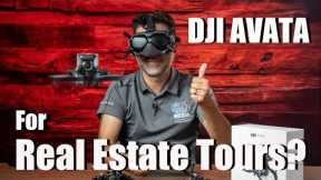 Using The DJI AVATA For Interior Real Estate Tours? This Drone Is Definitely A Game Changer!!!