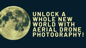 Unlock a Whole New World with Aerial Drone Photography #shorts
