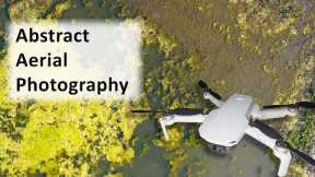 Abstract Aerial Photography - Tutorial