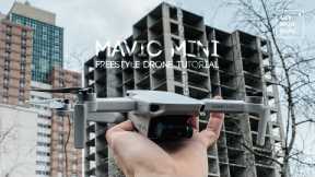 MAVIC MINI | URBAN FREESTYLE DRONE TUTORIAL W/CONTROLLER VIEW