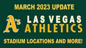 Oakland A's Potential Las Vegas Domed Stadium Locations And Move Update March 2023