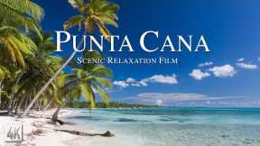 Punta Cana 4K Drone Video | Dominican Republic 4K Relaxation Film