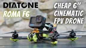Poor man's Bob57! Build a cheap 6inch cinematic FPV Drone: Diatone Roma F6 Frame Review