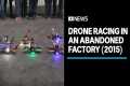 2015 first-person drone racing in an
