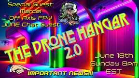 The Drone Hangar 2.0 - Episode 21