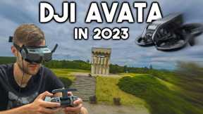 DJI Avata in 2023 !? - Still Worth it ?