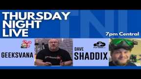 Thursday Night LIVE (#285) Geeksvana and FlyHighFPV