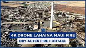 DAY AFTER FIRE FOOTAGE: 4K Drone Lahaina Maui Fire - Longest & Most Detailed Aerial View