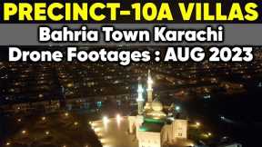 Precinct 10A Villas | Bahria Homes | Night Drone Footage | Aug 2023 | Bahria Town karachi