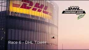 Race 6 - DHL Tower