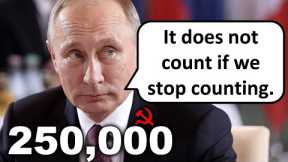 250,000 Soldiers Fighting for Russia Eliminated
