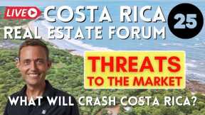 The 5 Biggest Threats Facing Costa Rica Real Estate