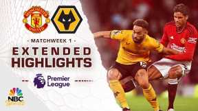 Manchester United v. Wolves | PREMIER LEAGUE HIGHLIGHTS | 8/14/2023 | NBC Sports
