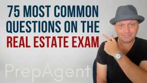 75 Most Common Questions on the Real Estate Exam (2023)
