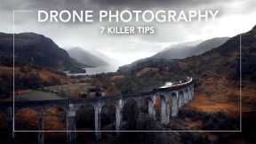7 EASY TIPS for BETTER DRONE PHOTOGRAPHY