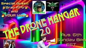 The Drone Hangar 2.0 - Episode 27