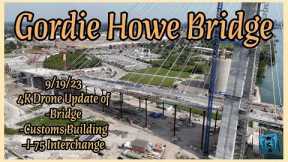 Gordie Howe Bridge Drone Update - 9/19/23 - Bridge, Customs & Interchange Update