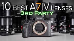 10 BEST 3rd Party Sony A7IV Lenses