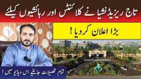 Taj Residencia Islamabad | Taj Residencia Good News for Clients | Taj Residencia latest update