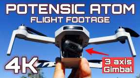 POTENSIC ATOM  3 AXIS GIMBAL  4K FLIGHT VIDEO