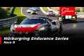 Nürburgring Endurance Series | Race 8
