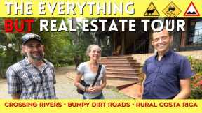 The Everything *BUT* Costa Rica Real Estate Tour
