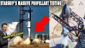 IT HAPPENED! SpaceX Starship's massive propellant TESTING & New Water Deluge upgrade erupted...
