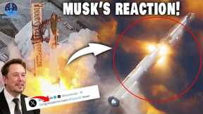 Starship IFT-2 launch testing Booster Explosion, Ship 25 Lost. Elon Musk's reaction...